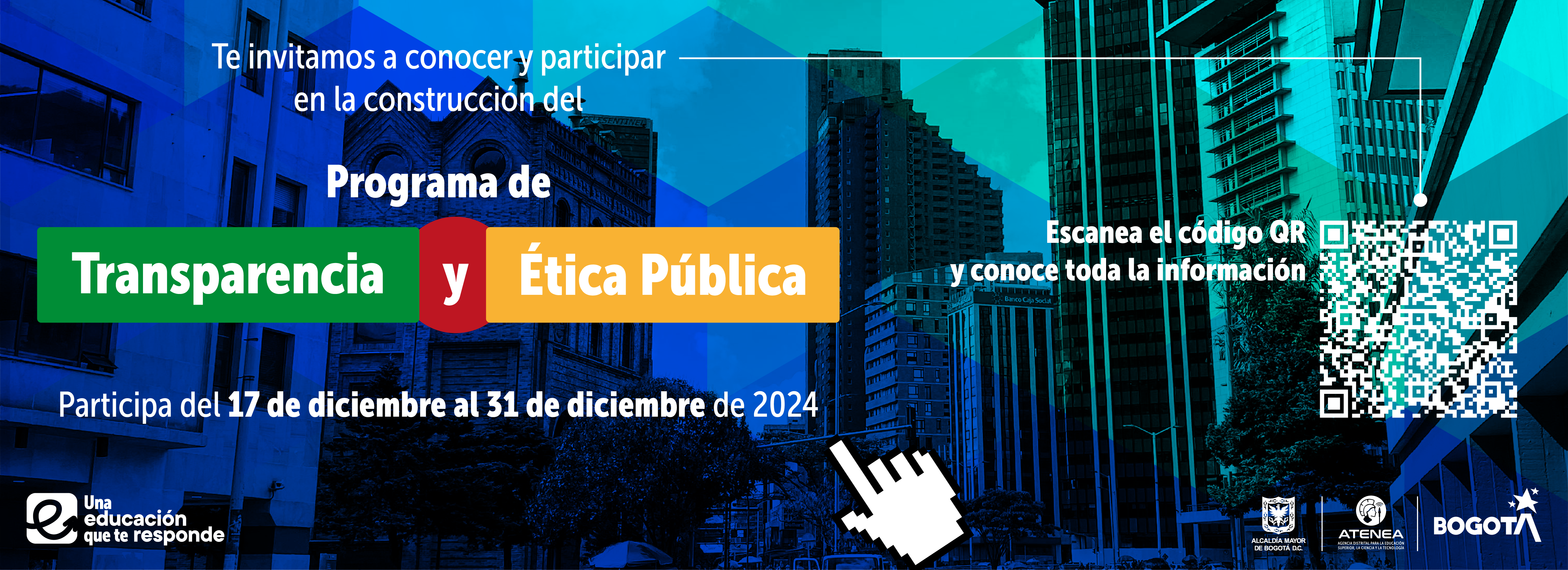 participar en la construcción de nuestro Programa de Transparencia y Ética Pública 2025. participa del 17 de diciembre al 31 de diciembre de 2024 