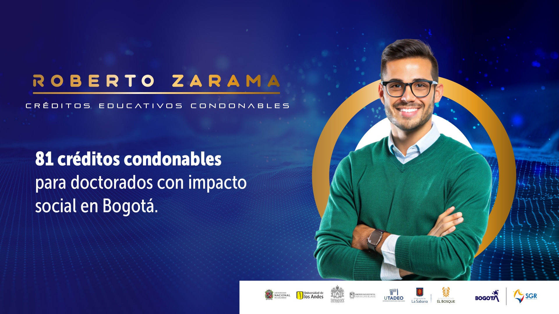 CONVOCATORIA PROYECTO ROBERTO ZARAMA - FORMACIÓN DE ALTO NIVEL