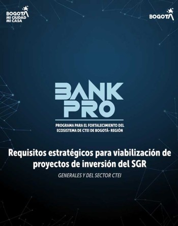 Requisitos estratégicos para viabilización de proyectos de inversión del SGR