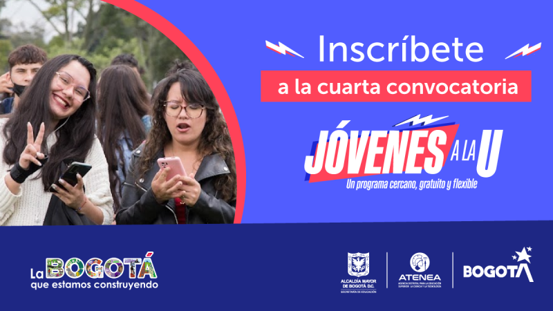 Convocatoria de Jóvenes a la U y Bogotá Digital