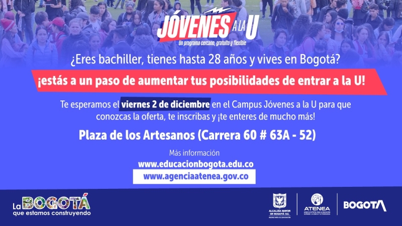 Este viernes se realizará el Campus para interesados de ‘Jóvenes a la U’ y ‘Bogotá Digital’