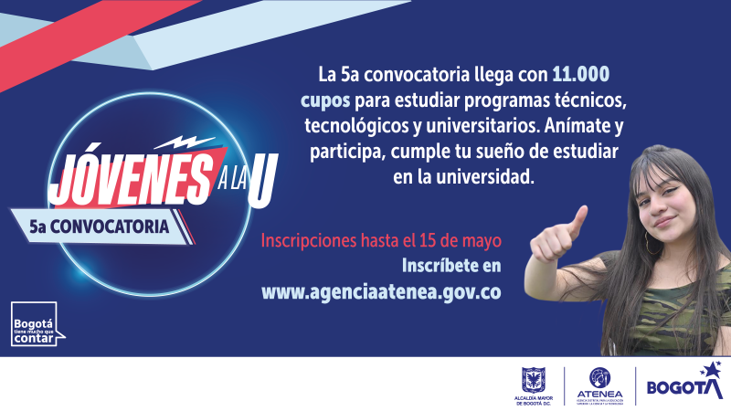 Quinta convocatoria Jóvenes a la U