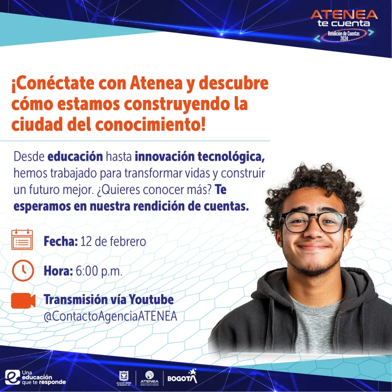 Conéctese a la Rendición de cuentas de la Agencia Atenea y conozca los logros del 2024 y retos 2025