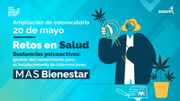 Bogotá amplía plazo de convocatoria que financia proyectos de investigación frente al uso de sustancias psicoactivas